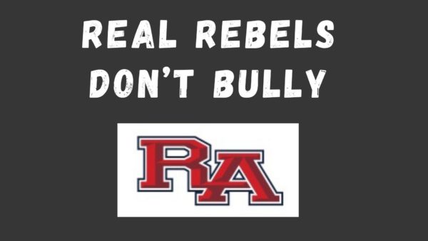 REAL REBELS DONT BULLY